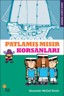 Abur Cubur Peşinde - PATLAMIŞ MISIR KORSANLARI