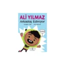 Ali Yılmaz Arkadaş Ediniyor