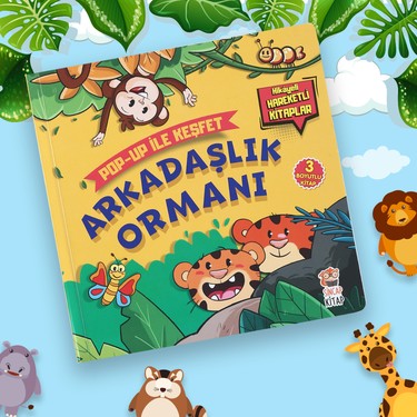 Arkadaşlık Ormanı - Pop-Up İle Keşfet