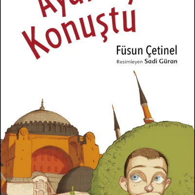 Ayasofya Konuştu