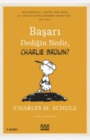 BAŞARI DEDİĞİN NEDİR - CHARLIE BROWN?