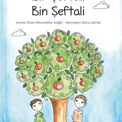 Bir Şeftali Bin Şeftali