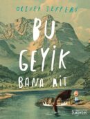 Bu Geyik Bana Ait