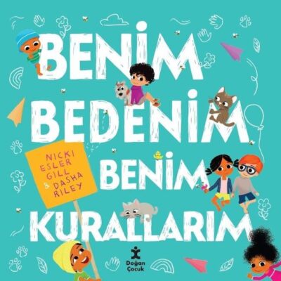 Benim Bedenim Benim Kurallarım