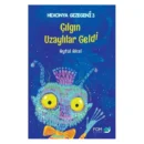 Çılgın Uzaylılar Geldi