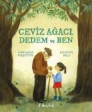 Ceviz Ağacı, Dedem ve Ben