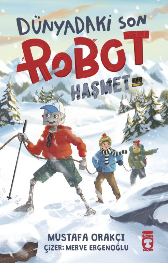 Dünyadaki Son Robot / Haşmet 2.0