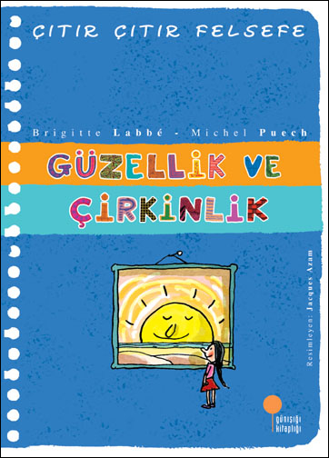 Güzellik ve Çirkinlik - Çıtır Çıtır Felsefe