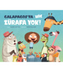 Galapagos'ta Hiç Zürafa Yok