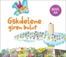 Gökdelene Giren Bulut