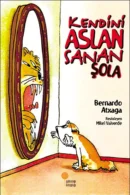 Kendini Aslan Sanan Şola