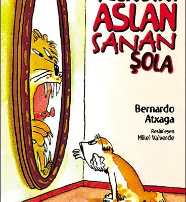 Kendini Aslan Sanan Şola