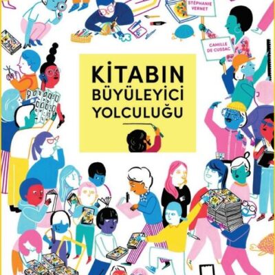 Kitabın Büyüleyici Yolculuğu