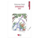 ORMANDAKİ DEV