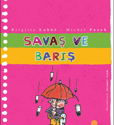 Çıtır Çıtır Felsefe - Savaş ve Barış