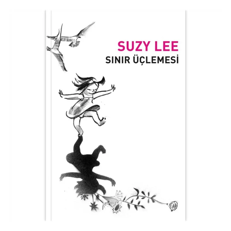 Suzy Lee Sınır Üçlemesi