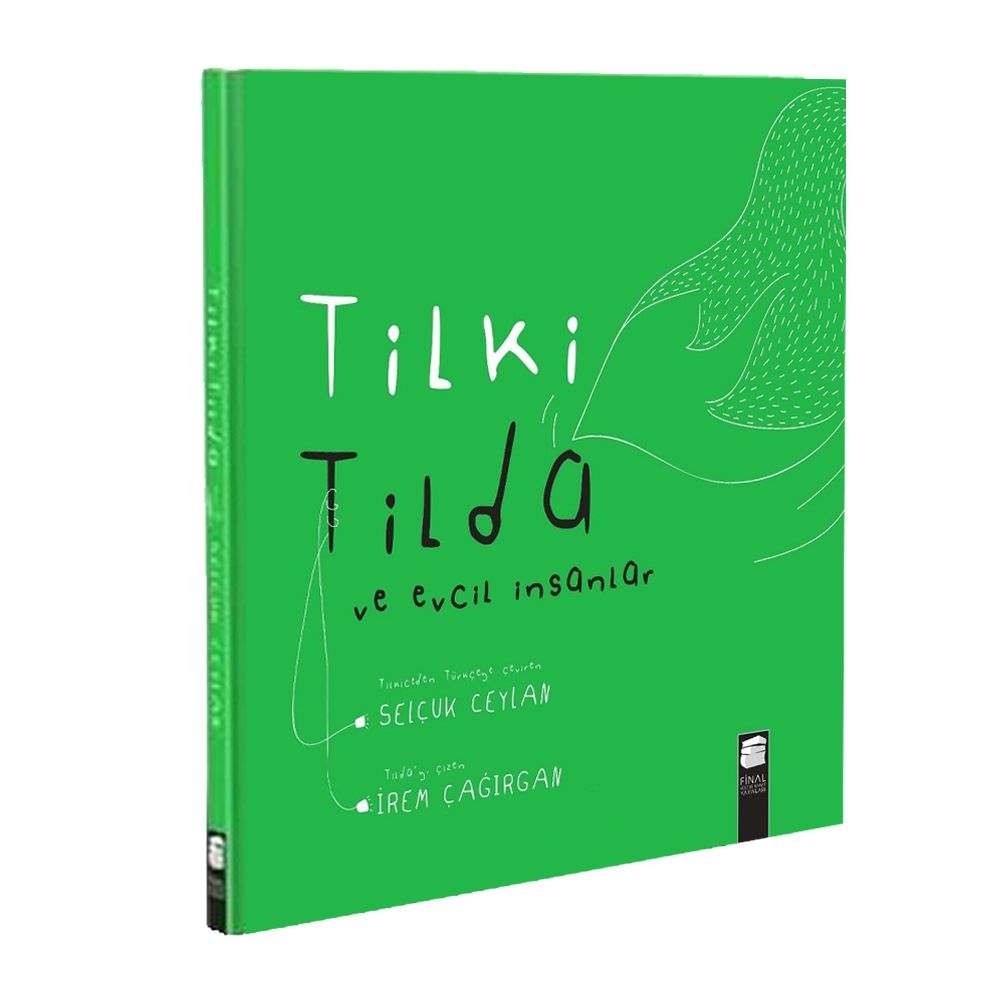 Tilki Tilda ve Evcil İnsanlar (Cilti)