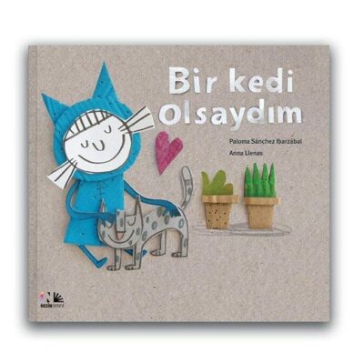 Bir Kedi Olsaydım