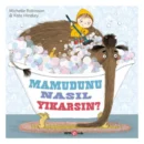 Mamutunu Nasıl Yıkarsın?