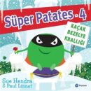 Süper Patates Kaçak Bezelye Krallığı